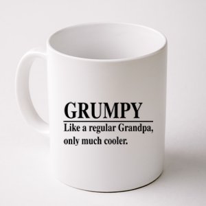 Funny Grumpy Definitions FatherS Day Grumpy Gift Coffee Mug