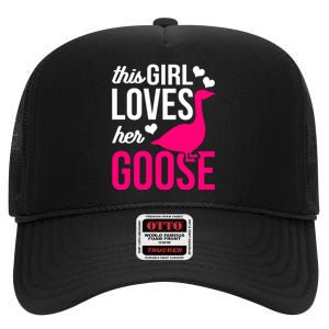 Funny Goose Design This Girl Loves Her Goose High Crown Mesh Back Trucker Hat