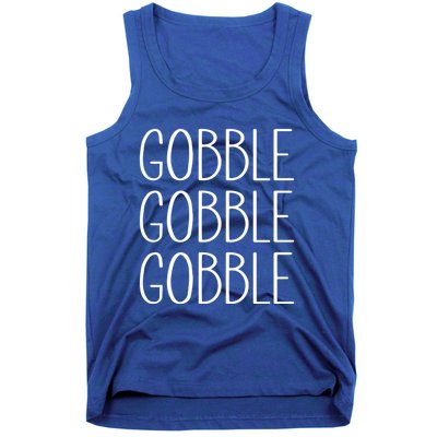 Funny Gobble Design Ll In Feast Mode On Thanksgiving Gift Tank Top