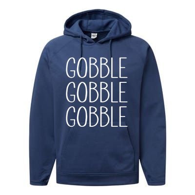 Funny Gobble Design Ll In Feast Mode On Thanksgiving Gift Performance Fleece Hoodie