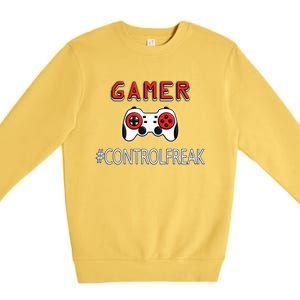 Funny Gamer Design Control Freak For Gaming Fans Video Game Gift Premium Crewneck Sweatshirt