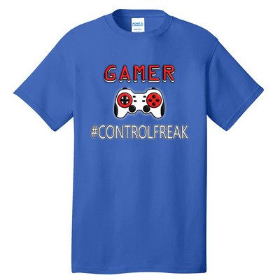 Funny Gamer Design Control Freak For Gaming Fans Video Game Gift Tall T-Shirt