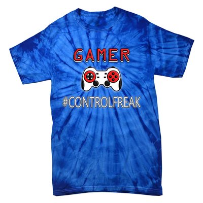 Funny Gamer Design Control Freak For Gaming Fans Video Game Gift Tie-Dye T-Shirt