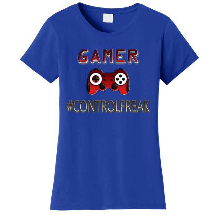 Funny Gamer Design Control Freak For Gaming Fans Video Game Gift Women's T-Shirt