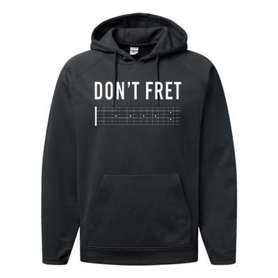 Funny Guitarist Dont Fret Performance Fleece Hoodie