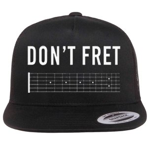 Funny Guitarist Dont Fret Flat Bill Trucker Hat