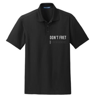 Funny Guitarist Dont Fret Dry Zone Grid Polo