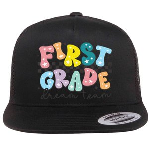 First Grade Dream Team Back To School Teachers Students Gift Flat Bill Trucker Hat