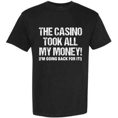 Funny Gambling Design Poker Lovers Gamblers Garment-Dyed Heavyweight T-Shirt