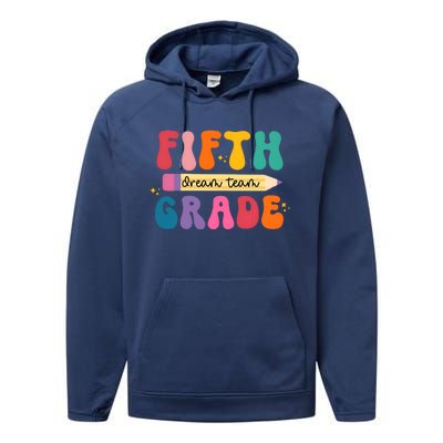 Fifth Grade Dreamteam 5th Grade Back To School Performance Fleece Hoodie