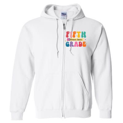 Fifth Grade Dreamteam 5th Grade Back To School Full Zip Hoodie