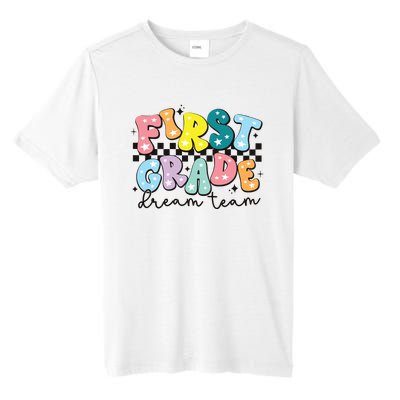 First Grade Dream Team Back To School Teachers Students Tall Fusion ChromaSoft Performance T-Shirt