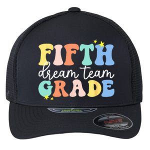 Fifth Grade Dream Team Teacher Students Back To School Flexfit Unipanel Trucker Cap