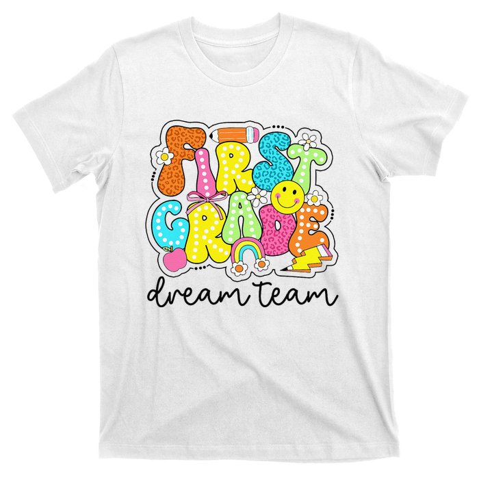 First Grade Dream Team Retro Back To School Teacher Student Gift T-Shirt