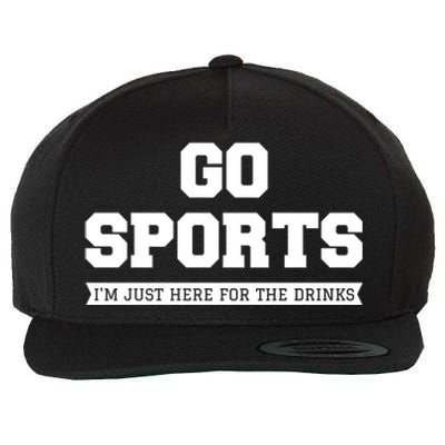 Funny Game Day Event Go Sports I'm Just Here For The S Gift Wool Snapback Cap