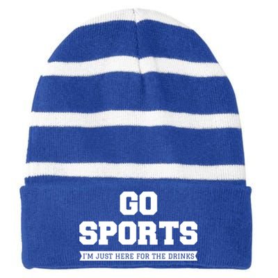 Funny Game Day Event Go Sports I'm Just Here For The S Gift Striped Beanie with Solid Band