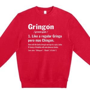 Funny GringóN Definition Premium Crewneck Sweatshirt