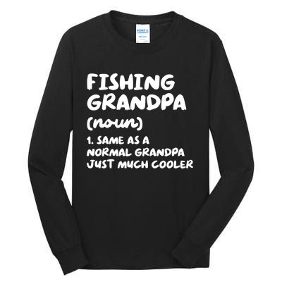 Fishing Grandpa Definition Funny Sports Tall Long Sleeve T-Shirt