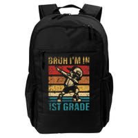 First Grade Dabbing Bruh IM In 1st Grade Student Gift Daily Commute Backpack