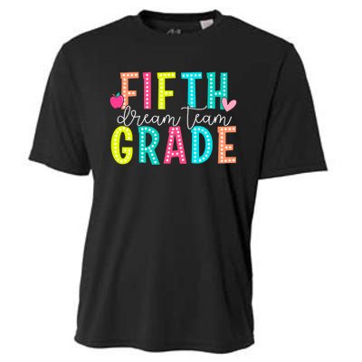 Fifth Grade Dream Team Back To School 5th Grade Teacher Cooling Performance Crew T-Shirt