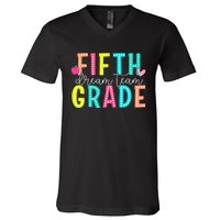 Fifth Grade Dream Team Back To School 5th Grade Teacher V-Neck T-Shirt