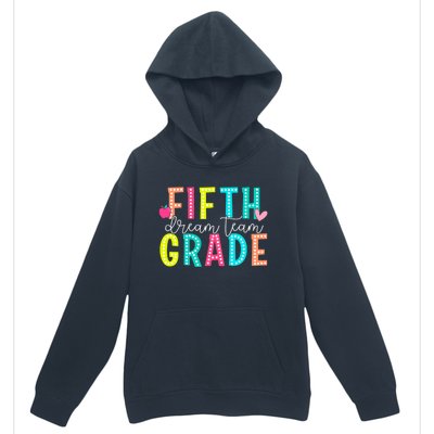 Fifth Grade Dream Team Back To School 5th Grade Teacher Urban Pullover Hoodie