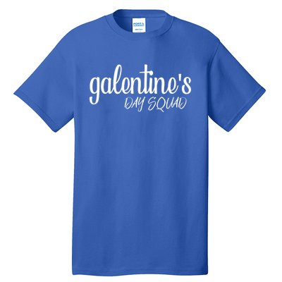 Funny Galentines Day Squad Valentine's Day Singles Awareness Cool Gift Tall T-Shirt