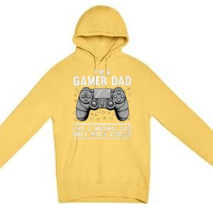 Funny Gamer Dad Design For Husband Gaming Fathers Day Premium Pullover Hoodie