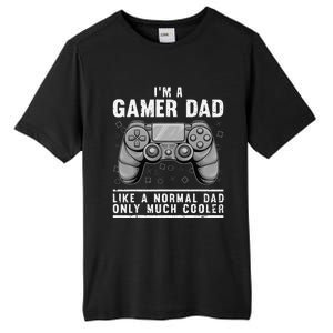 Funny Gamer Dad Design For Husband Gaming Fathers Day Tall Fusion ChromaSoft Performance T-Shirt