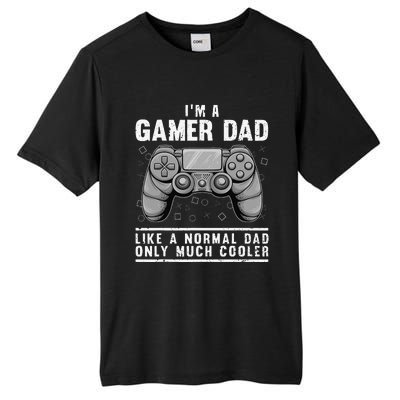 Funny Gamer Dad Design For Husband Gaming Fathers Day Tall Fusion ChromaSoft Performance T-Shirt