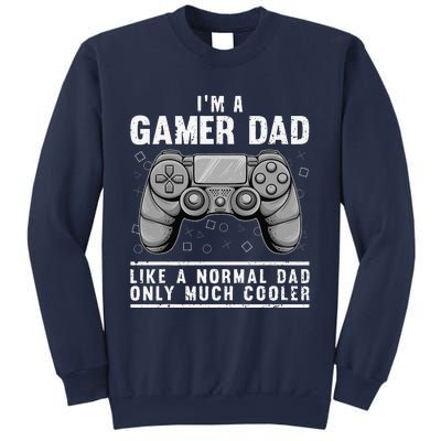 Funny Gamer Dad Design For Husband Gaming Fathers Day Sweatshirt