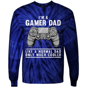 Funny Gamer Dad Design For Husband Gaming Fathers Day Tie-Dye Long Sleeve Shirt