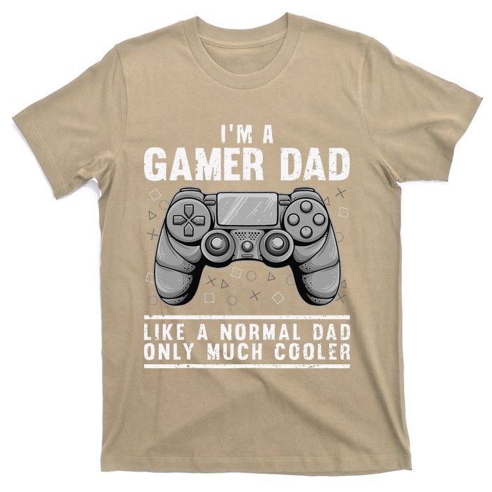 Funny Gamer Dad Design For Husband Gaming Fathers Day T-Shirt