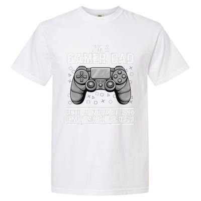 Funny Gamer Dad Design For Husband Gaming Fathers Day Garment-Dyed Heavyweight T-Shirt