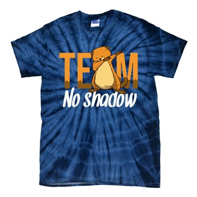 Funny Groundhog Day Team No Shadow Dabbing Tie-Dye T-Shirt