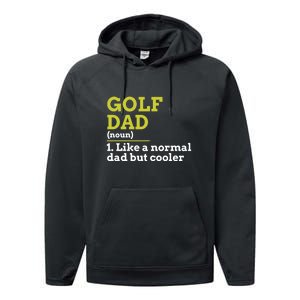 Funny Golf Dad Definition Golfing For Golfers Gift For Dad Father's Day Performance Fleece Hoodie