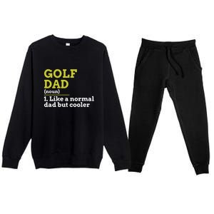 Funny Golf Dad Definition Golfing For Golfers Gift For Dad Father's Day Premium Crewneck Sweatsuit Set