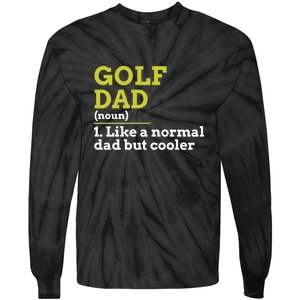 Funny Golf Dad Definition Golfing For Golfers Gift For Dad Father's Day Tie-Dye Long Sleeve Shirt