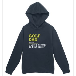 Funny Golf Dad Definition Golfing For Golfers Gift For Dad Father's Day Urban Pullover Hoodie