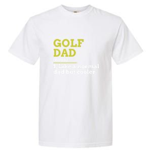 Funny Golf Dad Definition Golfing For Golfers Gift For Dad Father's Day Garment-Dyed Heavyweight T-Shirt