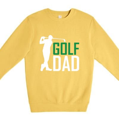 Funny Golf Dad Golfer Gift For Dad Father's Day Premium Crewneck Sweatshirt