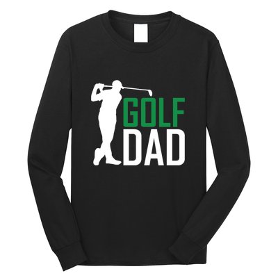 Funny Golf Dad Golfer Gift For Dad Father's Day Long Sleeve Shirt