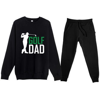 Funny Golf Dad Golfer Gift For Dad Father's Day Premium Crewneck Sweatsuit Set