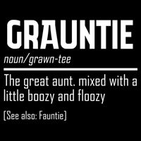 Funny Grauntie Definition Niece Nephew Aunt Auntie Gift Drawstring Bag