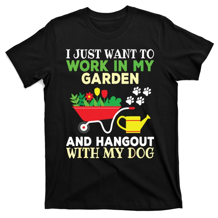 Funny Gardening Dog Lover Gardener Garden Plants T-Shirt