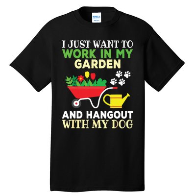 Funny Gardening Dog Lover Gardener Garden Plants Tall T-Shirt