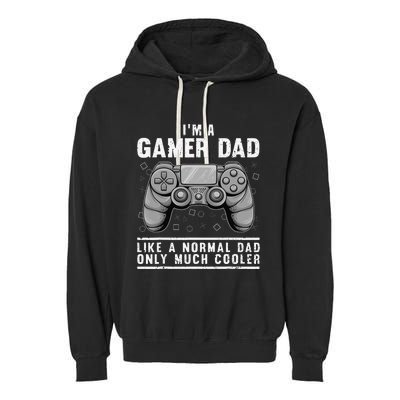 Funny Gamer Dad Design For Husband Gaming Father's Day Garment-Dyed Fleece Hoodie