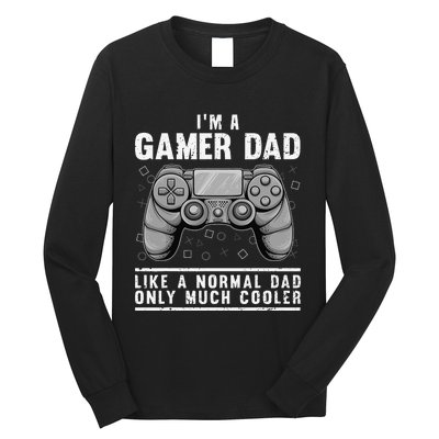 Funny Gamer Dad Design For Husband Gaming Father's Day Long Sleeve Shirt