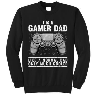 Funny Gamer Dad Design For Husband Gaming Father's Day Sweatshirt