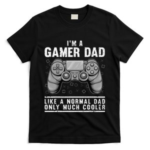 Funny Gamer Dad Design For Husband Gaming Father's Day T-Shirt